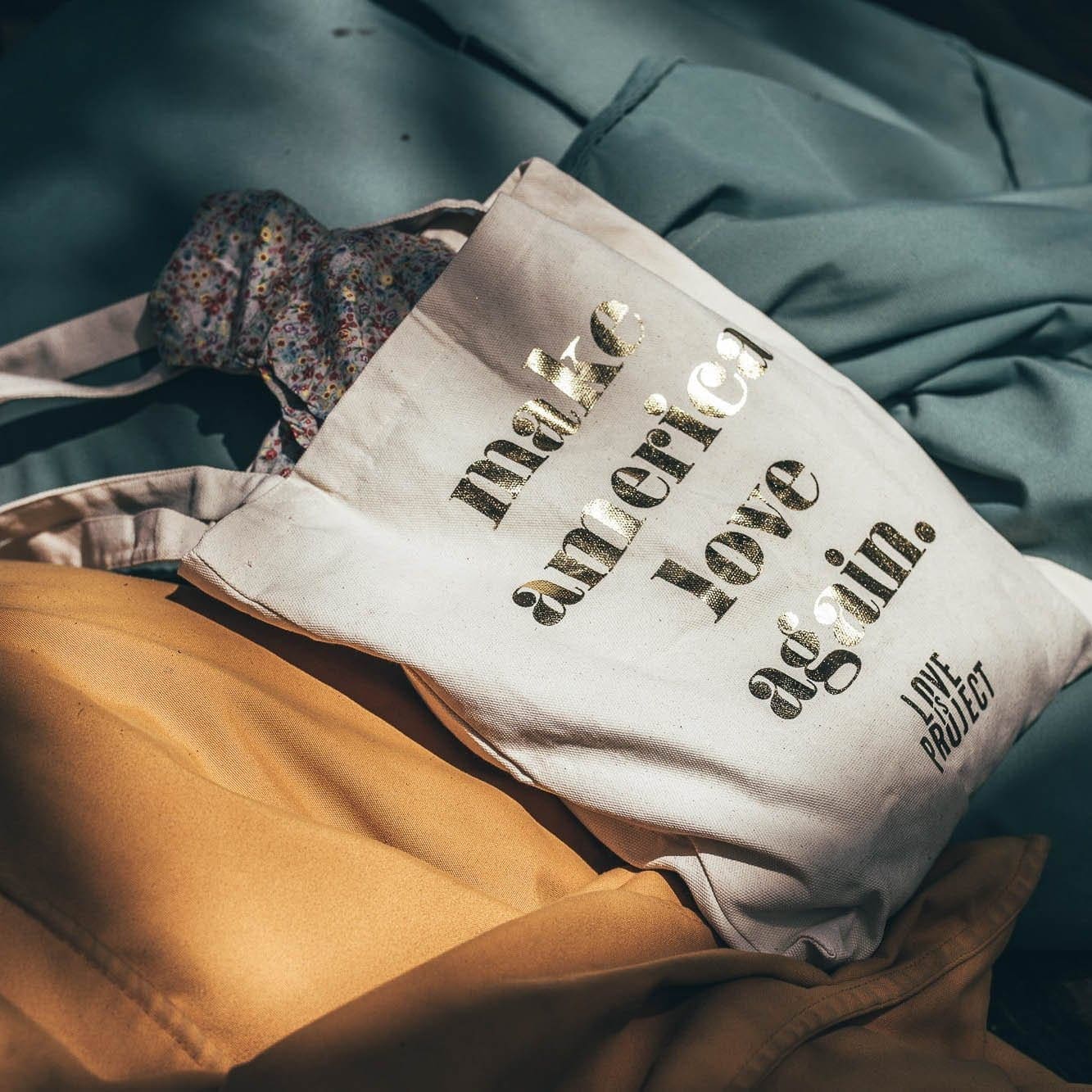 Make America Love Again Tote - White - Love Is Project